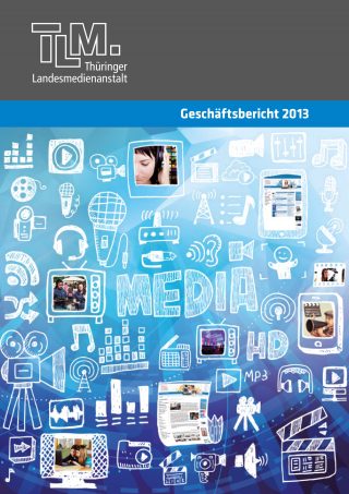 Titelbild TLM-Geschäftsbericht 2013 (JPG)